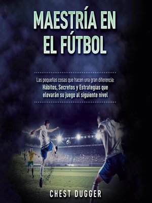 cover image of Maestría en el fútbol